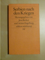 Serbien Nach Den Kriegen. Jens Becker, Achim Engelberg. Edition Suhrkamp Verlag 2482 - Non Classificati