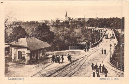 LUXEMBOURG - Entrée De La Ville - Carte Postale Ancienne - Other & Unclassified