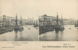 Stereographic View Stereo Postcard Julien Damoy LONDON River Thames Customs Pier Sailship - River Thames