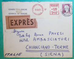 N°1263 MARIANNE DE DECARIS + EMA STRASBOURG LETTRE EXPRES CONSEIL DE L'EUROPE POUR CHIANCIANO TERME ITALIE ITALIA 1961 - 1960 Marianna Di Decaris