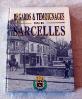 Livre : Regards & Témoignages Sur Sarcelles - Ile-de-France