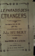 Le Paradis Des Etrangers    > Partition Musicale Ancienne >Voir Aussi La Rubrique  Delcampe 18607 > Réf: 3/04/2023 - Vocals