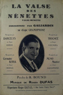 La Valse Des Nenettes  > Partition Musicale Ancienne > Voir Aussi La Rubrique  Delcampe 18607 > Réf: 3/04/2023 - Gesang (solo)