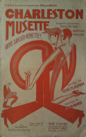 Charleston Musette   > Partition Musicale Ancienne > Voir Aussi La Rubrique  Delcampe 18607 > Réf: 3/04/2023 - Chant Soliste