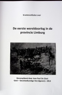 Jean Paul De Cloet - Krantenartikelen Over De Eerste Wereldoorlog In Limburg - Guerre 1914-18