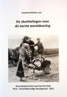 Jean Paul De Cloet - Krantenartikelen Over De Vluchtelingen Voor De Eerste Wereldoorlog - Guerra 1914-18