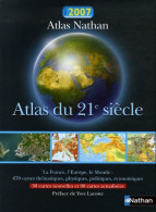 Atlas Du 21e Siècle 2007 De Jacques Charlier (2006) - Mappe/Atlanti