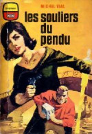 Les Souliers Du Pendu De Michel Vial (1961) - Old (before 1960)