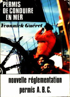 Permis De Conduire En Mer De Yvonnick Guéret (1977) - Boats