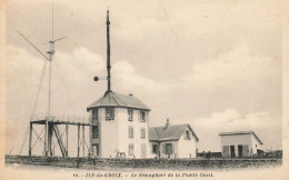 Ile De Groix * GROIX * N°10 * Le Sémaphore De La Pointe Ouest - Groix