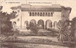 MAROC - Casablanca - Hôtel Des Postes Et Télégraphes - Bertou Alhambra - Carte Postale Ancienne - Casablanca