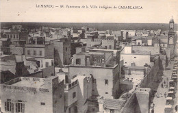 MAROC - Casablanca - Panorama De La Ville Indigène De Casablanca - Carte Postale Ancienne - Casablanca