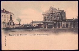 +++ CPA - Souvenir De BRUXELLES - BRUSSEL - Gare Du Luxembourg  // - Chemins De Fer, Gares