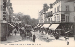 FRANCE - 77 - FONTAINEBLEAU - La Grande Rue - NG - Carte Postale Ancienne - Fontainebleau
