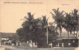 NOUVELLE CALEDONIE - NOUMEA - Direction Du Port - Coll Barrau - Carte Postale Ancienne - Nouvelle Calédonie