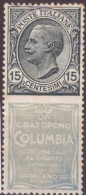 Italia 1924 Pubblicitari UnN°2 15c "Columbia" M(*) No Gum Vedere Scansione - Reclame