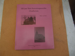 Turnhout - Oosthoven - Boek Uitgave 1988-139 Pagina's - - Oud-Turnhout