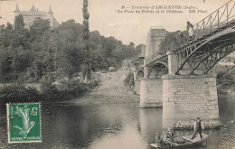 Argenton * Environs * Le Pont Du Palais Et Le Château * Bac Passeur - Other & Unclassified