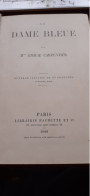 La Dame Bleue EMILIE CARPENTIER Hachette 1890 - Biblioteca Rosa