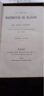 La Petite Maitresse De Maison JULIE GOURAUD  Hachette 1876 - Bibliothèque Rose