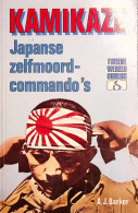 A. J. Barker - Tweede Wereldoorlog - Kamikaze - Japanse Zelfmoordcommando's - Weltkrieg 1939-45