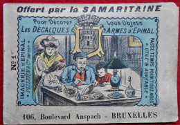 Carnet De Décalques Armes D'Epinal Offert Par La Samaritaine, Boulevard Anspach, Bruxelles - Werbung