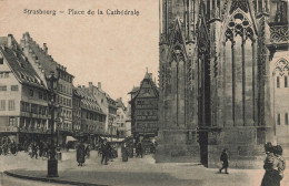 Strasbourg * La Place De La Cathédrale - Straatsburg