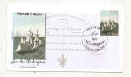 FDC, Premier Jour, POLYNESIE FRANCAISE,Tahiti, PAPEETE , Les îles Washington , 27 Mai 2006 - Storia Postale