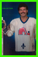 SPORTS D'HIVER LE HOCKEY - RÉAL CLOUTIER, No 9 - CLUB LES NORDIQUES DE QUÉBEC - PHOTO, NORMAND PRESCOTT - - Sports D'hiver