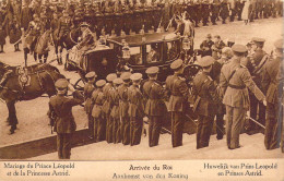 FAMILLES ROYALES - Mariage Du Prince Léopold Et De La Princesse Astrid - Arrivée Du Roi - Carte Postale Ancienne - Königshäuser