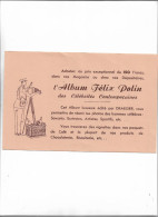 Buvard Ancien Achetez L'album Félix Potin Pour Ranger Les Vignettes Trouvées Dans Les Produits Félix Potin - Café & Té