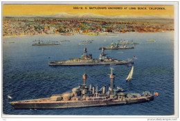 U.S. BATTLESHIPS ANCHORED AT LONG BEACH; CALIFORNIA SHIP - Long Beach