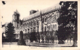 FRANCE - 18 - BOURGES - La Cathédrale Côté Sud - Carte Postale Ancienne - Bourges