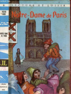 Notre-Dame De Paris - Collection Lecture Et Loisir N°51. - Hugo Victor - 1962 - Valérian