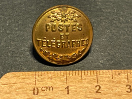 Bouton Uniforme Postes Et Télégraphes PTT - Boutons