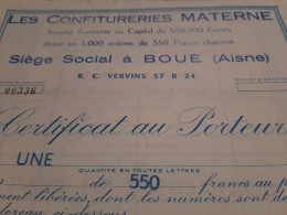 Les Confitureries Materne - Certificat Au Porteur De 1 Action De 550 Frs - Aisne - Boué - 1 Octobre 1966. - Landbouw