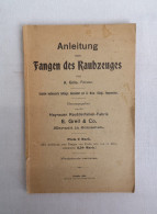 Anleitung Zum Fangen Des Raubzeuges. - Sonstige & Ohne Zuordnung