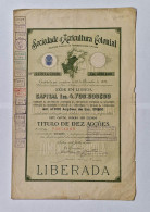 PORTUGAL- LISBOA- Sociedade D'Agricultura Colonial. Titulo De Dez Acções 1000$000 - Nº 41791 A 41800 - 21JUL1944 - Landwirtschaft