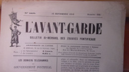 RARE L AVANT GARDE ZOUAVES PONTIFICAUX   N°552 ROYALISTE LEGITIMISTE 1913 ZOUAVES EN BELGIQUE... - Belgium