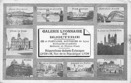 69-LYON- GALERIE LYONNAISE DE BIJOUTERIE 48 RUE DE LA REPUBLIQUE MULTIVUES - Lyon 2