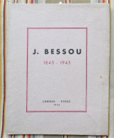 12 AVEYRON Abbe Justin BESSOU Pretre 1845 - 1945  CARRERE RODEZ 1945 Collectif - Midi-Pyrénées