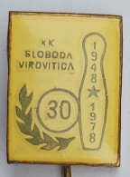 KK Sloboda Virovitica Croatia Bowling Club PIN A8/3 - Bowling