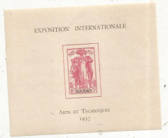 épreuve De Luxe, SOUDAN, Exposition Internationale , Arts Et Techniques , Paris 1937, 3 F, 2 Scans - Soedan (1954-...)