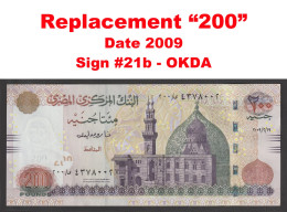 Egypt - 2009 - Rare - Replacement 200 - 200 EGP - P-69a - Sign #21b - OKDA - UNC - Egypte