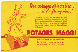 BU 2632  /   BUVARD   POTAGES MAGGI  ( 20,50 Cm X 13,50 Cm) - Soups & Sauces