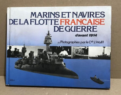 Marins Et Navires De La Flotte Française De Guerre D'avant 1914 - Barche