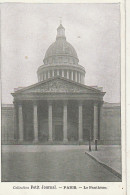 *** 75  *** PARIS  Le Pantheon Le Petit Journal TTB Neuve - Tour Eiffel