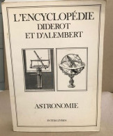 ASTRONOMIE. L'Encyclopédie : Recueil De Planches Sur Les Science - Astronomia