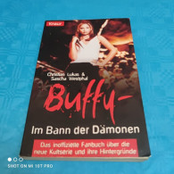 Christian Lukas & Sascha Westphal - Buffy - Im Bann Der Dämonen - Film