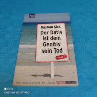 Bastian Sick - Der Dativ Ist Dem Genitiv Sein Tod Folge 5 - Dictionnaires